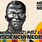 Pelo segundo ano, Dia da Consciência Negra é feriado em todo o país. Saiba por quê